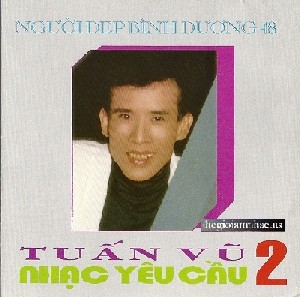 Nhac Yeu Cau - Tuan Vu 2